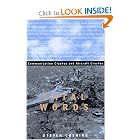 Click here to buy Fatal Words: Communication Clashes and Aircraft Crashes by Steven Cushing.