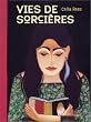 Vies de sorci�res