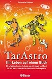 Produkt-Bild: TarAstro, Ihr Leben auf einen Blick, m. Rider/Waite-Tarotkarten