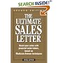 The Ultimate Sales Letter: Boost Your Sales With Powerful Sales Letters, Based on Madison Avenue Techniques