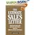 The Ultimate Sales Letter: Boost Your Sales With Powerful Sales Letters, Based on Madison Avenue Techniques