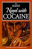 Novel with Cocaine (European Classics)