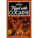 Novel with Cocaine (European Classics)