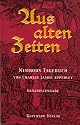 Aus alten Zeiten, Nimrods Tagebuch: Ein historischer Reisebericht aus dem Jahr 1828. Hamburg, Mecklenburg, Zierow, Doberan, Heiligendamm, Wardow, ... Basedow, Neubrandenburg, Neustadt, Berlin