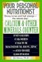 Your Personal Nutritionist: Calcium & Other Minerals Counter