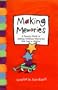 Making Memories (Creating Memories for Your Family that Last a Lifetime) (Lessons Learned)