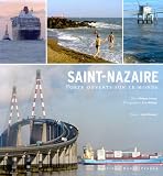 Saint-Nazaire, porte ouverte sur le monde