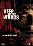 cover of Deep in the Woods - Allein mit der Angst (Frankreich 2000)