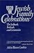 Jewish Family Celebrations