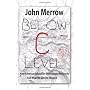 Below C Level: How American Education Encourages M&hellip by John Merrow