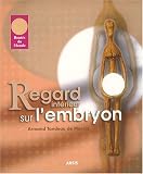 Revue Editions Arsis  / Regard intérieur sur l'embryon