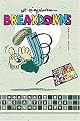 Breakdowns (Retrato Del Artista Como Un Joven %@&*!/ Portrait of the Artist As a Young %@&*!) (Reprint) (Hardcover)