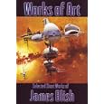 Works of Art by James Blish, James Mann, and John Berkey