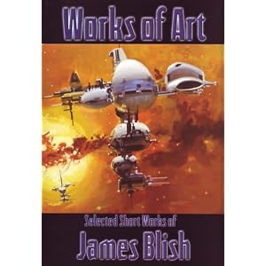 Works of Art by James Blish, James Mann, and John Berkey