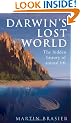 Darwin's Lost World: The Hidden History of Life on Earth