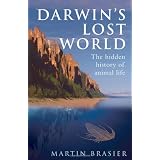 Darwin's Lost World: The Hidden History of Animal Life