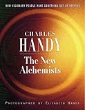 The new alchemists