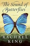 The Sound of Butterflies: A Novel