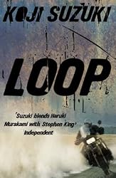 Loop by Koji Suzuki