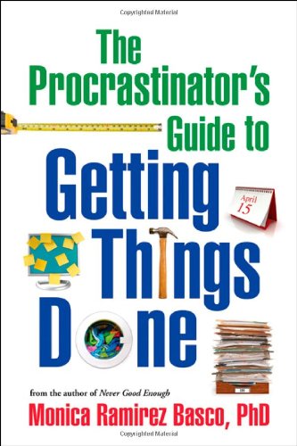 The Procrastinator's Guide to Getting Things Done