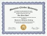 Mountain Climbing Mountaineer Mountaineering Degree: Custom Gag
Diploma Doctorate Certificate (Funny Customized Joke Gift - Novelty
Item)