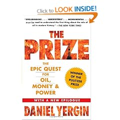 The Prize: The Epic Quest for Oil, Money & Power