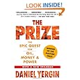 The Prize: The Epic Quest for Oil, Money & Power