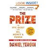 The Prize: The Epic Quest for Oil, Money & Power