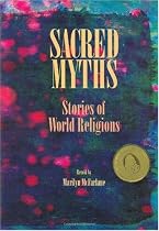 Sacred Myths: Stories of World Religions