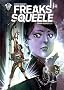 Freaks Squeele, Tome 2 : Etrange universit� 2/2 : Nouvelle version tout en couleurs