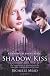 Shadow Kiss