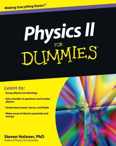Physics II For Dummies