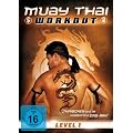Muay Thai Workout - Level 1 "Thaiboxen wie im Kinoerfolg Ong-Bak"