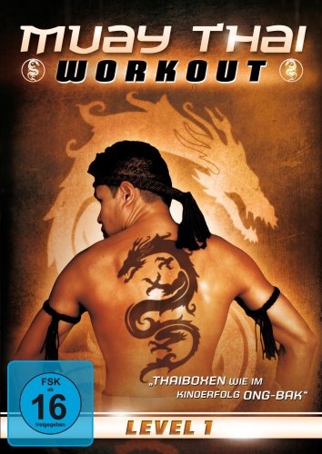 Produkt-Bild: Muay Thai Workout - Level 1 "Thaiboxen wie im Kinoerfolg Ong-Bak"