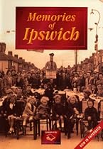Memories of Ipswich
