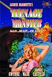 Teenage Monster