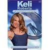 Keli Roberts: Breakthrough Upper Body & Core