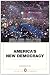 America's New Democracy (6th Edition)