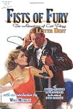Fists of Fury: The Adventures of Curt Flagg