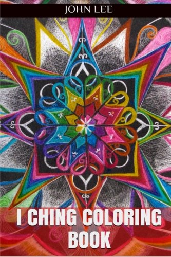 I Ching Coloring Book: I Ching Adult Coloring Book