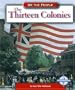 The Thirteen Colonies (We the People (Compass Point Books Hardcover))