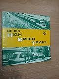 BR 125, High Speed Train