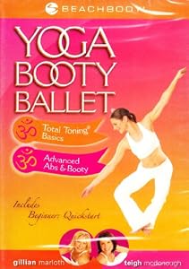 Yoga Booty Ballet: Total Toning Basics / Advanced Fat Burning