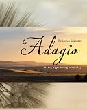 Adagio : living & gardening mindfully