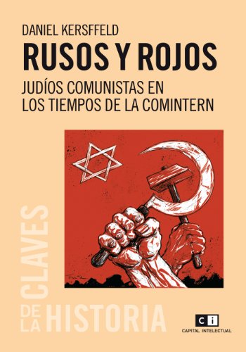 RUSOS Y ROJOS (Spanish Edition)