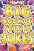 Books : Smarties Big Book of Stupid Jokes (Smarties)