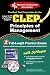 CLEP Principles of Management w/ CD-ROM (REA) -  The  Best Test Prep for (REA Test Preps)