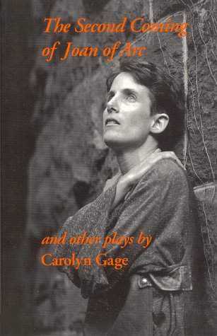 The Second Coming of Joan of Arc and Other Plays