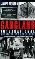 Gangland International