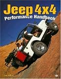 Jeep 4x4 Performance Handbook-2nd Edition (Motorbooks Workshop)